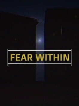 Fear Within
