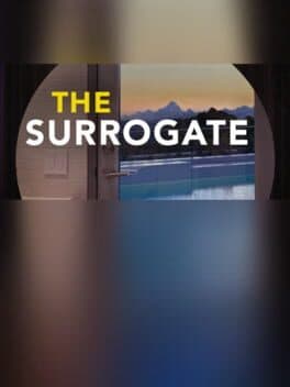 The Surrogate