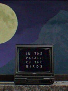 In the Palace of the Birds