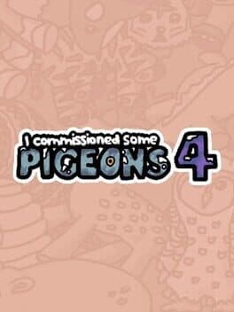 I Commissioned Some Pigeons 4