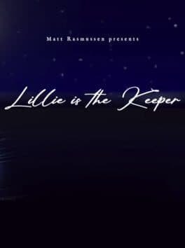 Lillie is the Keeper