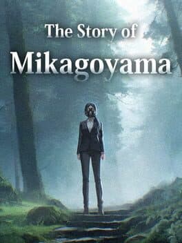The Story of Mikagoyama