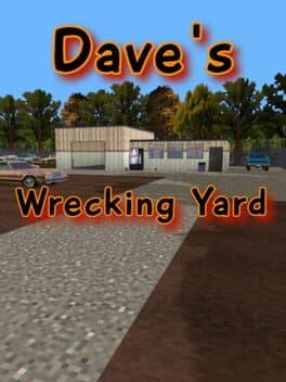 Dave's Wrecking Yard 3D