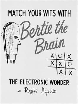 Bertie the Brain