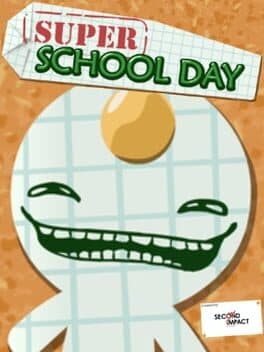 Super School Day