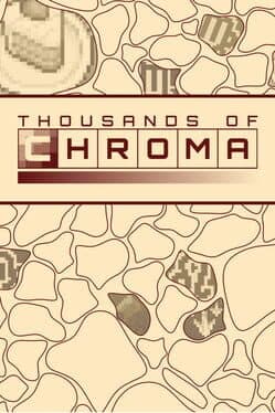 Thousands of Chroma